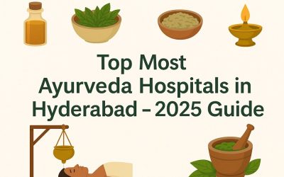 Top Most Ayurveda Hospitals in Hyderabad – 2025 Guide