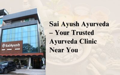 Sai Ayush Ayurveda – Your Trusted Ayurveda Clinic Near Me